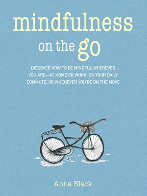 cover image of Mindfulness On the Go